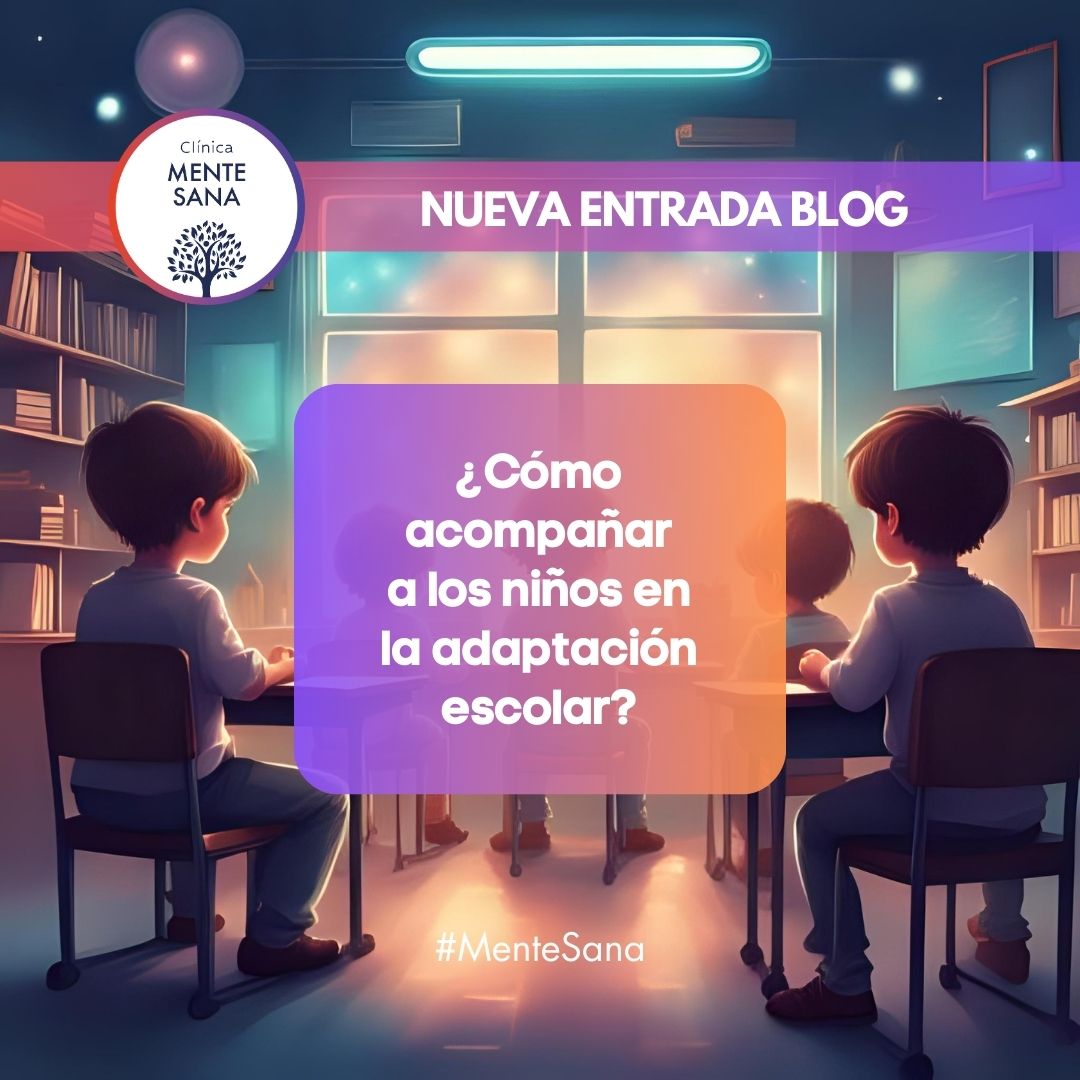 Superadas las primeras semanas: cómo acompañar a los niños en la adaptación escolar. Clínica Mente Sana Córdoba.